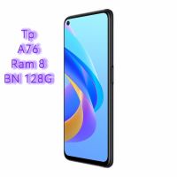 Oppo a76 Ram 8 bộ nhớ 128g