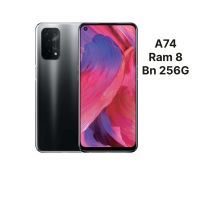 Oppo A74  ram 8  bộ nhớ 256g