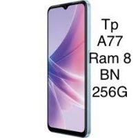 Oppo A77 Ram 6 BN 128G